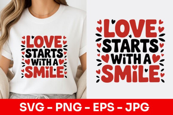 Love Starts with a Smile Decorative SVG Graphics Freebies
